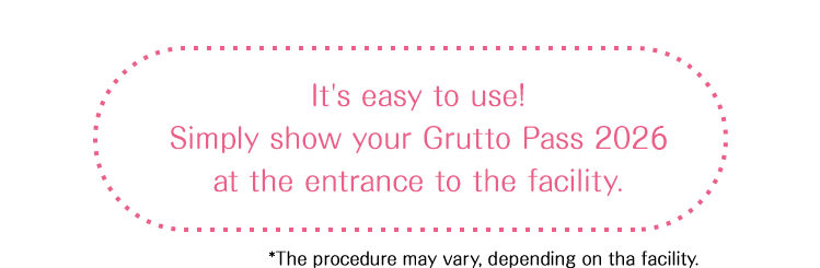 It's easy to use! Simply show your Grutto Pass 2026 at the entrance to the facility.
